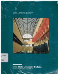 Iowa State University Bulletin Graduate College Catalog 1995-97