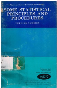 Papers on Survey Research Methodology : Some Statistical Principles and Procedures