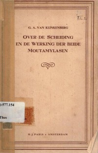 Over de scheiding en de werking der beide mout-amylasen; een bijdrage tot de kennis van het zetmeel en zijn verhouding tot glijcogeen