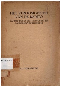 Het Stroomgebied van de Barito Landbouwkundigge Kenschets en Landbouwvoorlichting