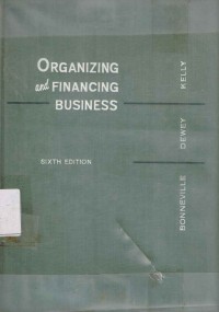 Organizing and financing business. 6th Ed.