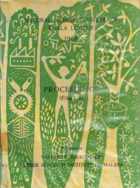 Natural Rubber Conference Kuala Lumpur 1968 Proceedings (Part 1)