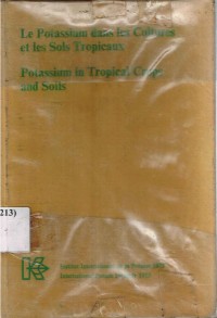 Le Potassium dans les Cultures et Les Sols Tropicaux