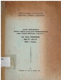 Hasil Perumusan Rapat Kerja Evaluasi Pembangunan Lima Tahun Pertama (PELITA I)