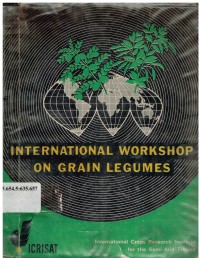 International workshop on grain legumes, January 13-16, 1975