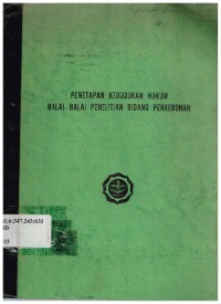 Penetapan Kedudukan Hukum Balai - Balai Penelitian Bidang Perkebunan