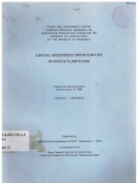 Capital Investment Opportunities in Estate Plantation