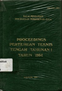 Proceedings Pertemuan Teknis Tengah Tahunan I Tahun 1984