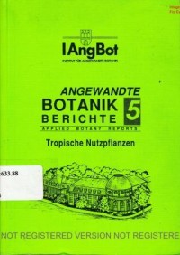 Angewandte Botanik Berichte. Beitrage gehalten des Symposiums