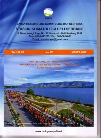 Badan Meteorologi Klimatologi dan Geofisika Deli Serdang Tahun XX No. 03 MARET 2020