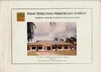 PUSAT PENELITIAN PERKEBUNAN MARIHAT (MARIHAT RESEARCH CENTER FOR ESTATE CROP)