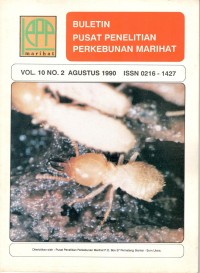 BULETIN PUSAT PENELITIAN PERKEBUNAN MARIHAT VOL. 10 NO. 2 AGUSTUS 1990