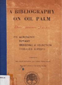 A bibliography on oil palm