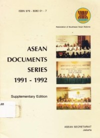 Asean Documents Series 1991 - 1992. Supplementary Edition.