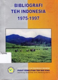 Bibliografi teh Indonesia 1975-1997