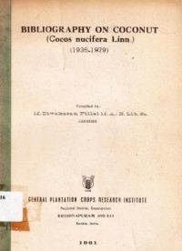 Bibliography on coconut (Cocos nucifera Linn) 1936-1976