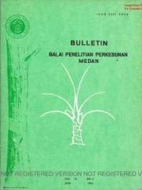 Bulletin Balai Penelitian Perkebunan Medan Volume 12 Nomor 2 Juni 1981