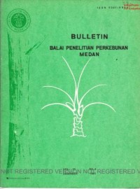 Bulletin Balai Penelitian Perkebunan Medan Volume 12 Nomor 4 Desember 1981