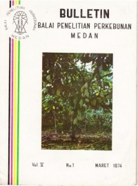 Bulletin Balai Penelitian Perkebunan Volume 5 Nomor 1 Maret 1974