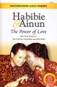 Habibie dan Ainun The Power of Love