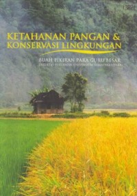 Ketahanan Pangan dan Konservasi Lingkungan