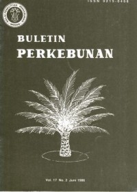 Buletin Perkebunan Volume 17 Nomor 2 Juni 1986