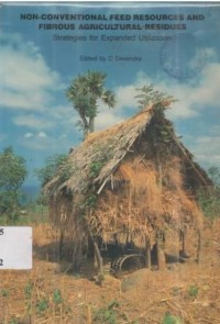 Non-conventional feed resources and fibrous agricultural residues strategies for expanded utilization : Proceedings of a consultation held in Hisar, India 21-29 March 1988