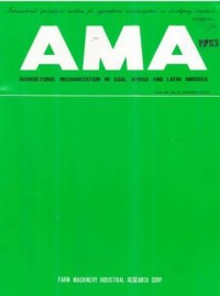 Agricultural Mechanization in Asia, Africa and Latin America (AMA) Vol. 46 No. 2, SPRING 2015