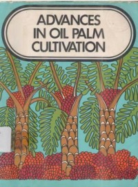 Advances in oil palm cultivation