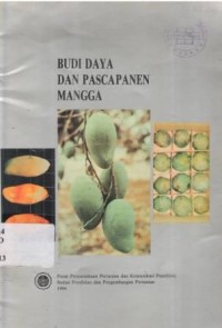 Budidaya dan pascapanen Mangga