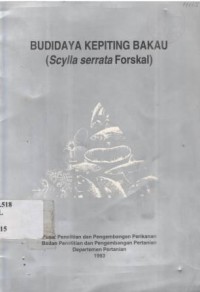 Budidaya kepiting Bakau (Scylla serrata Forskal)