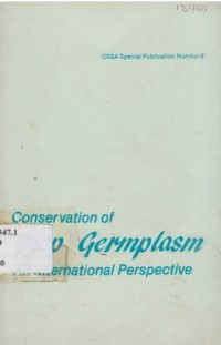 Conservation of crop germplasm on International Perspective CSSA Special Pub. No.8