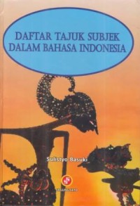 Daftar Tajuk Subjek Dalam Bahasa Indonesia