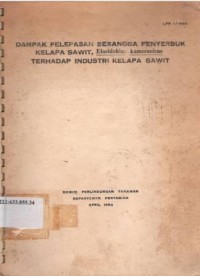 Dampak pelepasan serangga penyerbukan kelapa sawit, Elaeidobius kamerunicus terhadap industri kelapa sawit