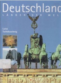 Deutschland. Lander der welt.