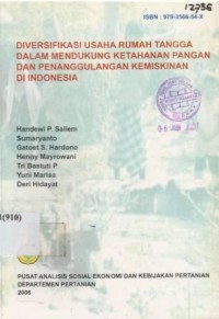 Diversifikasi usaha rumah tangga dalam mendukung ketahanan pangan dan penanggulangan kemiskinan di Indonesia.