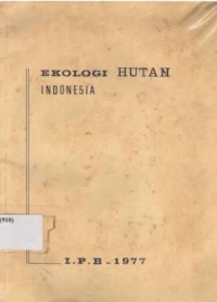 Ekologi Hutan Indonesia