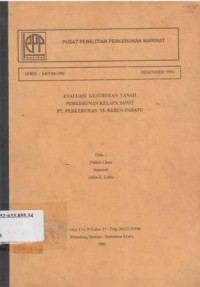 Evaluasi Kesuburan Tanah Perkebunan Kelapa Sawit PT. Perkebunan VI-Kebun Pabatu