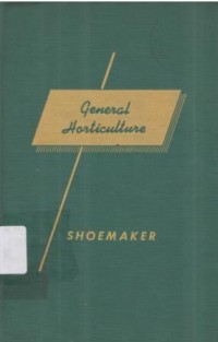 General horticulture 2nd Ed.