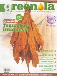 Greenola ( Inspirasi Industri Perkebunan Berkelanjutan ) Vol. 1 No. 003 Februari 2013