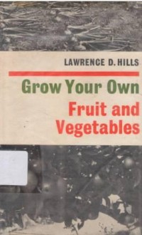 Grow your own fruit and vegetables