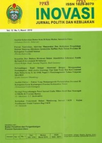 INOVASI Jurnal Politik dan Kebijakan Vol.12 No.1 Maret 2015