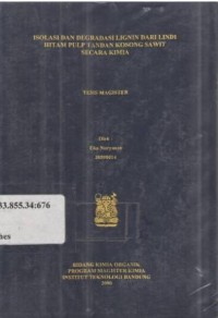 Isolasi dan degradasi lignin dari lindi hitam pulp tandan kosong sawit secara kimia