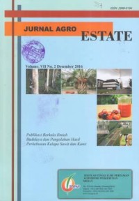 Jurnal Agro Estate  Vol.VII No. 2 Desember 2016