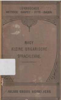 Kleine ungarische sprachlehre fur den schul privatgebrauch 5e Auflage