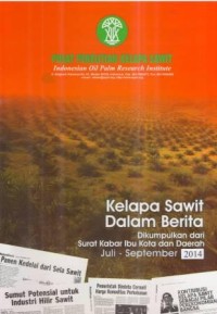 Kliping Kelapa Sawit Dalam Berita Edisi Juli - September 2014