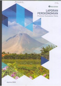 LAPORAN PEREKONOMIAN PROVINSI SUMATRA UTARA Agustus 2020