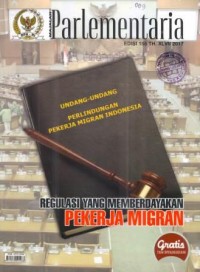 Majalah Parlementaria Edisi 155 TH.XLVII 2017