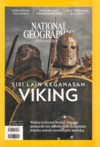 National Geographic Indonesia Vol 13 No.3 Maret 2017