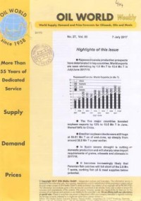 Oil World Weekly Vol. 60 No. 27 / 7 July 2017